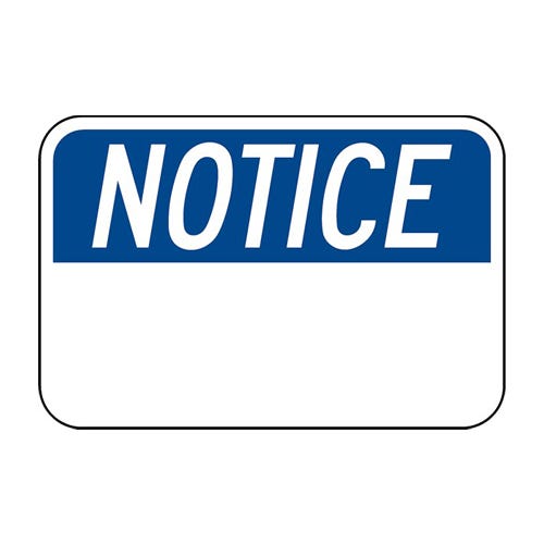 Notice Signs
